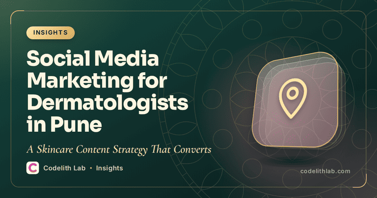 Social Media Marketing for Dermatologists in Pune: A Skincare Content Strategy That Converts