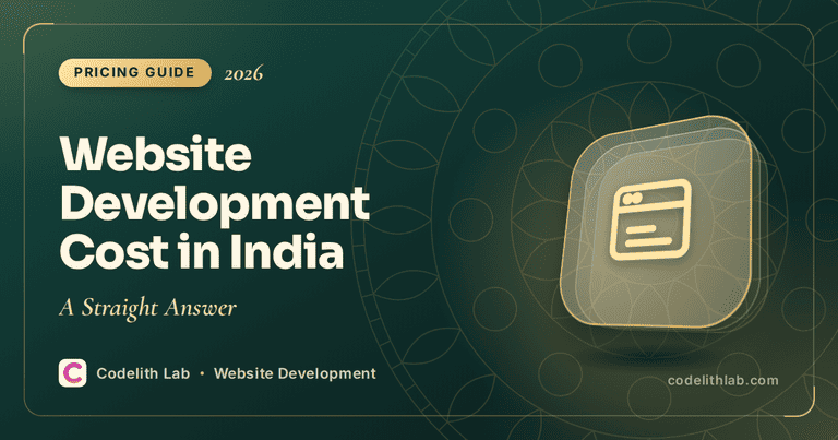 Website Development Cost in India (2026): A Straight Answer